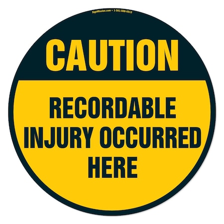 Signmission Recordable Injury Occurred Here 16in Non-Slip Floor Marker, 6PK, 16 in L, 16 in H, 2-C-16-6PK-99900 FD-2-C-16-6PK-99900